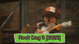 Rock Dog 3 (2023)