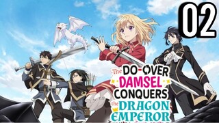 The Do-Over Damsel Conquers The Dragon Emperor Episode 2