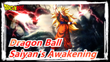 [Dragon Ball/AMV/Epic] Beyond the Limitation, Saiyan's Awakening