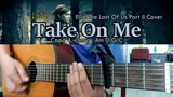 Take On Me - Ellie The Last Of Us Part II Cover - Guitar Chords