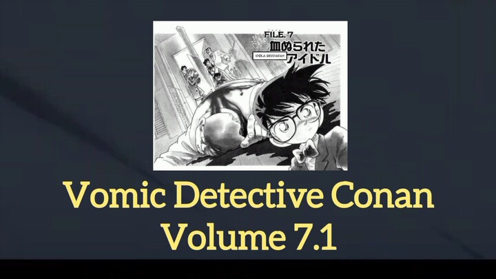 [Detective Conan] Vomic Manga Vplume 7.1