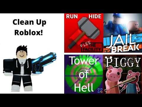 Clean Up Roblox! (Experience Edition)