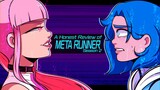 A Honest Review of Meta Runner Season 2