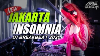 DJ Jakarta Insomnia 2021 Terbaru | DJ Breakbeat 2021 Full Bass!!