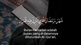 Bulan Ramadhan yang didalamnya  diturunkan al quran