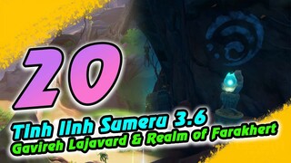 20 vị trí Tinh Linh ở Gavireh Lajavard & Realm of Farakhert Sumeru 3.6 | Genshin Impact 3.6