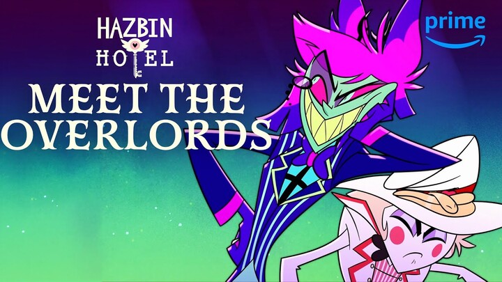 Get to Know the Overlords | Hazbin Hotel | Prime Video