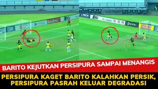 Barito vs Persik !!! Barito Hancurkan Persik, Persipura yang Kena Imbas, Pemain Persipura Menangis 😱