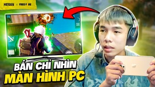 Hại não khi chơi game trên điện thoại mà nhìn màn hình máy tính | HEAVY Free Fire