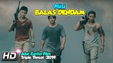 Tigal Petarung Bersatu Demi BALAS DENDAM - Alur Film Triple Threat (2019)