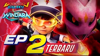 BoBoiBoy Galaxy Windara - Episode Terbaru || Hal Menarik Yang Ada Pada Ep 1