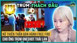 Xuất Hiện Nữ Thiên Thần Bán Hành Free Fire Cho Ông Trùm OneShot Thái Lan | Review Người Nổi Tiếng