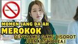 Momen Jang Da Ah Merokok Di 'Pyramid Game' Disorot Jurnalis Korea