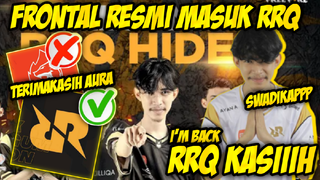 VIRAL‼️ FRONTAL RESMI MASUK RRQ😱 GIMANA REAKSI MR05??