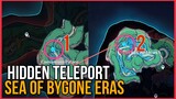 HIDDEN TELEPORT SEA OF BYGONE ERAS GENSHIN IMPACT