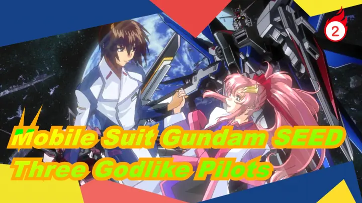 [Mobile Suit Gundam SEED] Three Godlike Pilots Kira&Athrun&Asuka's Girlfriends_2