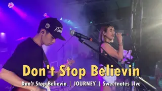 Don't Stop Believin' | JOURNEY | Sweetnotes LIve