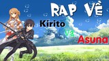 Rap về Kirito và Asuna ( Sword Art Online )  ( có link phim )