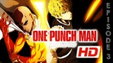 One Punch Man S1 Episode 3 Tagalog 720P