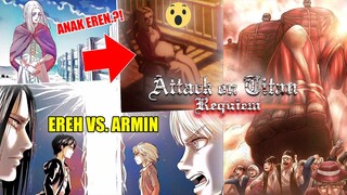 Eren Tak Bisa Dihentikan Lagi,..!! & Historia H4m!l Anak Eren?!! | AOT Requiem Part 2 Penjelasan