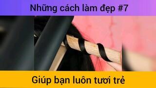 Những mẹo làm đẹp #7