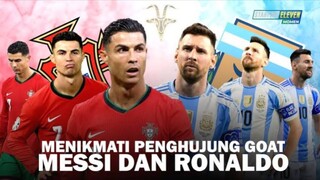 STARTING ELEVEN - Akhir Era Messi dan Ronaldo - Ketika Para GOAT Tak Lagi Jadi Pembeda Negaranya