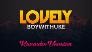 BoyWithUke - Lovely (Karaoke/Instrumental)