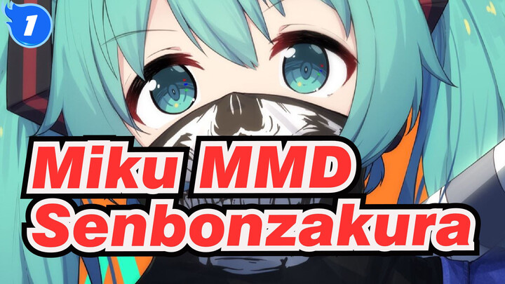 [Miku MMD] Senbonzakura /  Where's Princess' Knights?_1