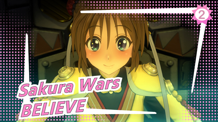 Sakura Wars-BELIEVE_2