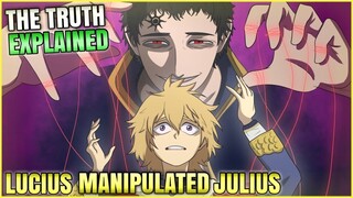 Black Clover EVERYTIME Lucius Zogratis MANIPULATED Julius Novachrono (And Time Devil Astaroth)