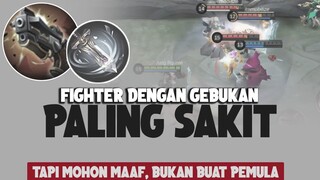 Fighter dengan Gebukan PALING SAKIT. Tapi bukan buat pemula