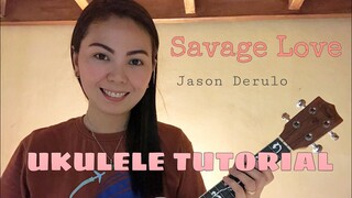 SAVAGE LOVE | UKULELE TUTORIAL (WITH CHORDS & LYRICS)