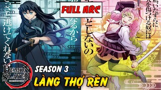 Full 12 Part Kimetsu No Yaiba Season 3 - Cuộc Chiến Làng Thợ Rèn - Tiêu Diệt 2 Thượng Huyền Qủy