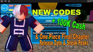 (+100000 Cash)New Codes !| Boku No Roblox: Remastered & One Piece Final Chapter Release Date + Sneak