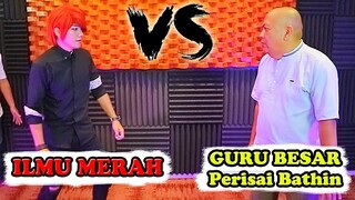 PEMBUKTIAN FAKTA "LADUNI" !! Perisai Bathin VS ILMU MERAH ~ #ILMUMERAH #pesulapmerah