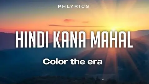 Color The Era | Hindi Ka Na Mahal | Lyrics