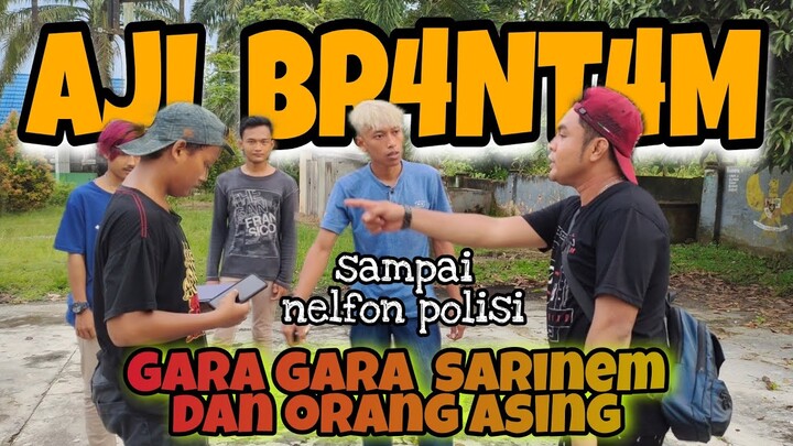 SEMUANYA DI BAWA KE KANTOR POLISI!! GARA GARA ORANG ASING