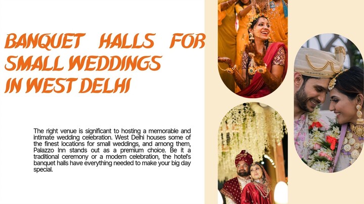 Banquet halls for small weddings in West Delhi