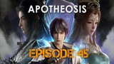 APOTHEOSIS EPISODE 45 SUB INDO 1080HD