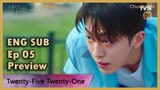 Twenty Five Twenty One Episode 5 Preview [Eng Sub]