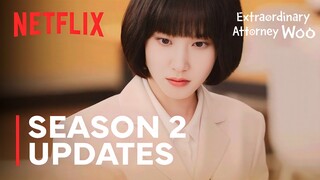 Extraordinary Attorney Woo Season 2 Updates