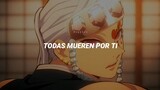 Uzui Tengen // Todas Mueren por Mí + LoveGame (Letra en español)