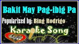 Bakit May Pag-ibig Pa/Karaoke Version/Karaoke Cover