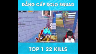 Đắng cấp solo squad top 1 22 kills