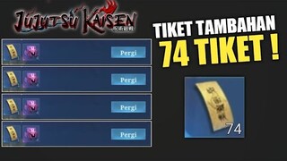 PENJELASAN CARA DAPETIN 74 TIKET EVENT JUJUTSU !! ADA MISI TIKET TAMBAHAN !