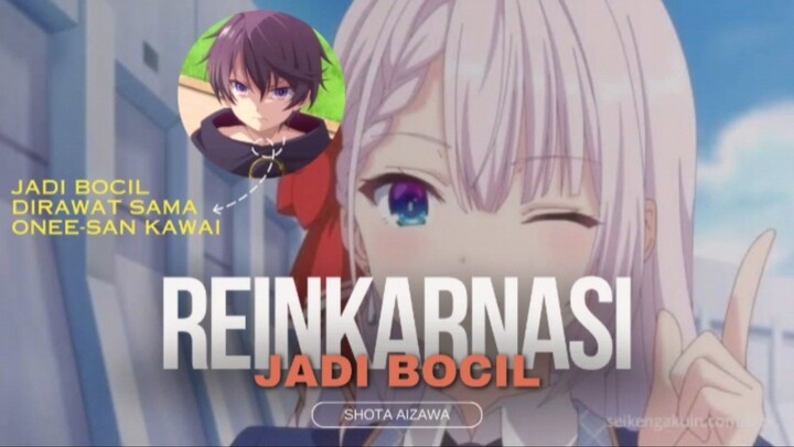 Raja Iblis Ber Reinkarnasi Jadi Bocil dan Dirawat oleh Onee-San [ Seiken Gakuin no Makentsukai ]