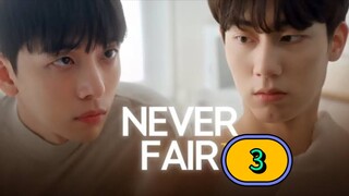 🇰🇷 [2025] NEVER FAIR | EPISODE 3