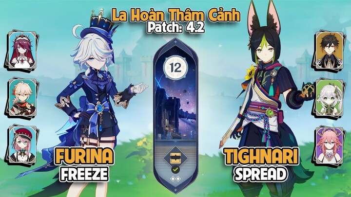 Furina Freeze & Tighnari Spread | La Hoàn Thâm Cảnh Tầng 12 | Genshin Impact 4.2