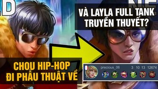 MLBB | CHOU HIP-HOP MỚI ĐI PHẪU THUẬT GẶP CON LAYLA "FULL TANK" TRONG TRUYỀN THUYẾT? | Tốp Mỡ