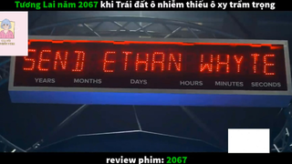 Phim 2067 (p3) #rvphimhanhdong